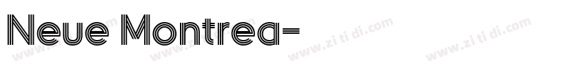 Neue Montrea字体转换